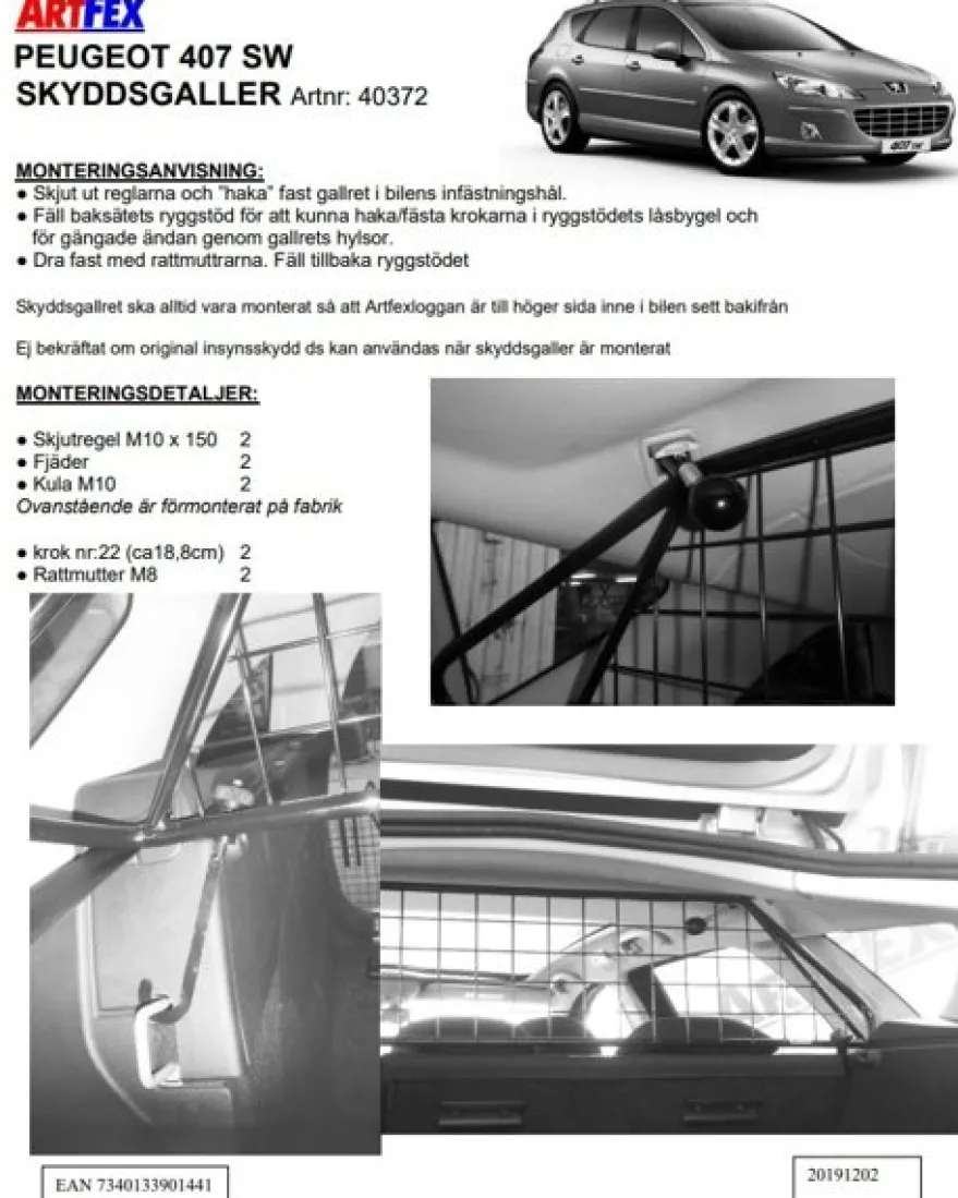Artfex Lastgaller / Hundgaller Peugeot 407 SW 2004-2011