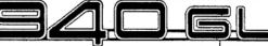 Emblem ''940 GL'' Volvo 940, 945